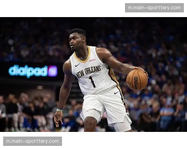 博雷戈调整进攻发起方式 鹈鹕减少对锡安个人依赖